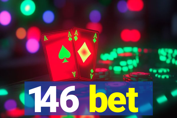 146 bet